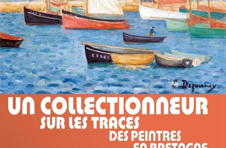 Un Collectionneur sur les traces des Peintres en Bretagne 